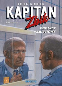 Kapitan Żbik Portret pamięciowy - Szlachtycz Mateusz - książka