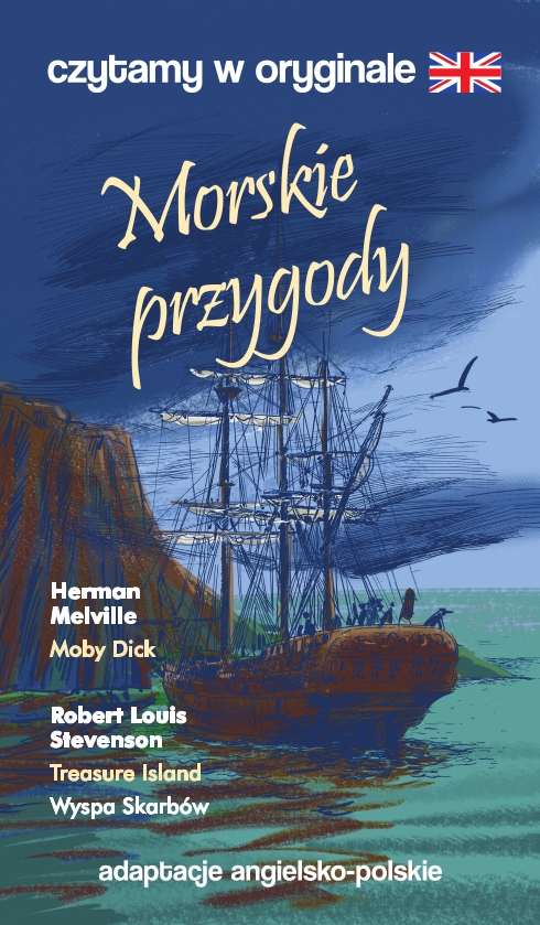 Morskie przygody. Czytamy w oryginale - Robert Louis Stevenson, Hermann Melville - książka