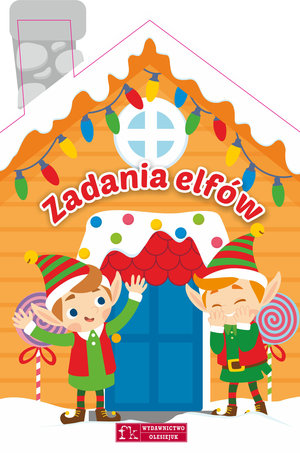 Zadania elfów - Basia Szymanek, Natalia Berlik (ilustr.) - książka