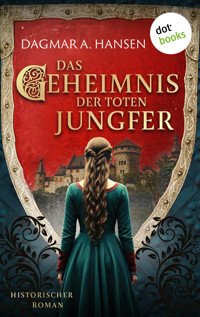 Das Geheimnis der toten Jungfer - oder: Jungfernmord - Dagmar Hansen - ebook