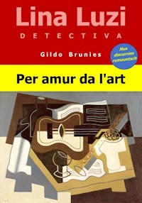 Per amur da l'art - Gildo Brunies - ebook