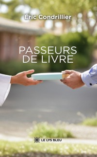 Passeurs de livre - Éric Condrillier - ebook