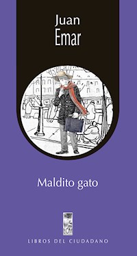 Maldito gato - Emar Juan - ebook
