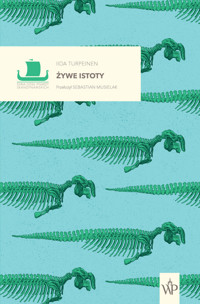 Żywe istoty - Iida Turpeinen - ebook + audiobook + książka