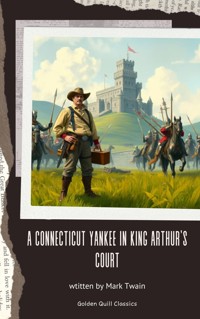 A Connecticut Yankee in King Arthur's Court - Mark Twain - ebook