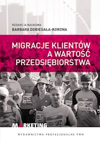 Migracje klientów a wartość przedsiębiorstwa -  - książka