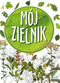 Mój zielnik -  - książka