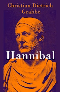 Hannibal - Christian Dietrich Grabbe - ebook