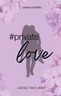 #privatelove - Davina Morrin - ebook