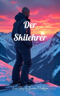 Der Skilehrer - Tamara Flückiger - ebook
