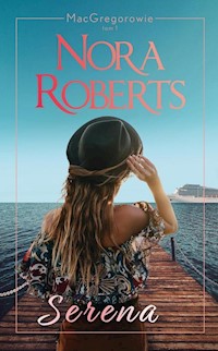Serena MacGregorowie Tom 1 - Nora Roberts - książka