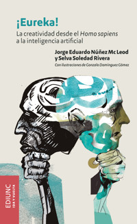 ¡Eureka! - Jorge Eduardo Núñez Mc Leod - ebook