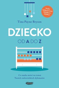 Dziecko od A do Z - Bryson Tina Payne - książka