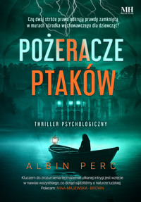 Pożeracze ptaków - Albin Perc - ebook + książka