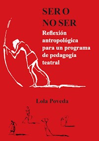 Ser o no ser - Lola Poveda - ebook