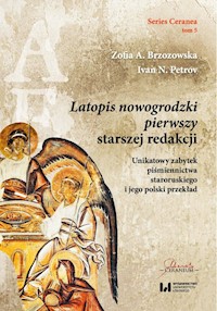 Latopis nowogrodzki pierwszy starszej redakcji - Brzozowska Zofia A., Petrov Ivan - książka