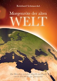 Morgenröte der Alten Welt - Reinhard Schmoeckel - ebook