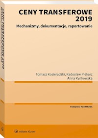 Ceny transferowe 2019 - Kosieradzki Tomasz, Piekarz Radosław, Rynkowska Anna - książka