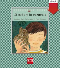 El niño y la caracola - Javier Ruiz Taboada - ebook