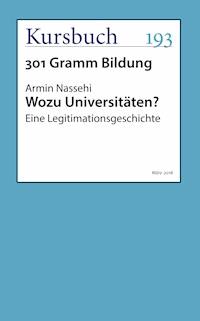 Wozu Universitäten? - Armin Nassehi - ebook