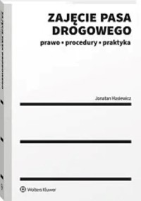 Zajęcie pasa drogowego - Hasiewicz Jonatan - książka