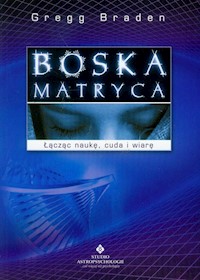 Boska matryca - Gregg Braden - książka