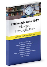 Zamknięcie roku 2019 w księgach instytucji kultury - Trzpioła Katarzyna - książka