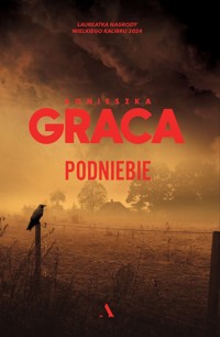 Podniebie - Graca Agnieszka - ebook + audiobook + książka