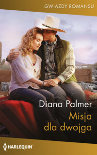 Misja dla dwojga - Diana Palmer - ebook