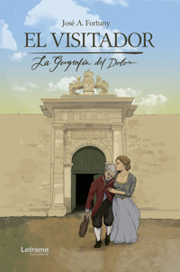 El visitador: La geografía del dolor - José A. Fortuny - ebook