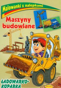 Maszyny budowlane naklejki -  - książka