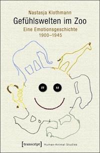 Gefühlswelten im Zoo - Nastasja Klothmann - ebook