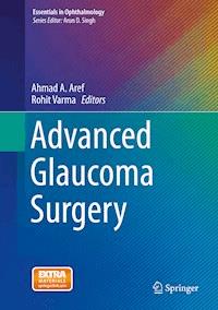 Advanced Glaucoma Surgery -  - ebook