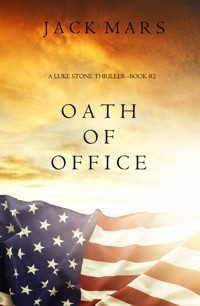 Oath of Office (a Luke Stone Thriller—Book #2) - Jack Mars - ebook