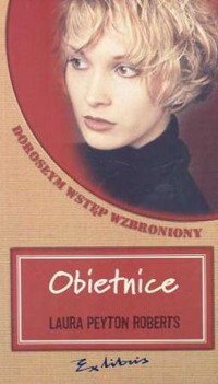 Obietnice. - Laura Peyton Roberts - ebook