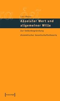 Absoluter Wert und allgemeiner Wille - Lars Meyer - ebook