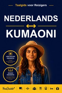 The Language Guide for Travelers - Dutch to Kumaoni - YouGuide - ebook