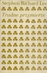 Trudne przymierze - Stephen Richard Lee - ebook