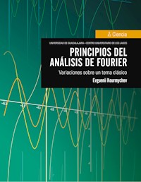 Principios del análisis de Fourier - Evguenii Kourmychev - ebook