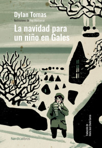 La Navidad para un niño en Gales - Thomas Dylan - ebook