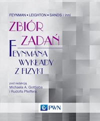 Zbiór zadań Feynmana wykłady z fizyki - Feynman Richard P., Leighton Robert B.,  Sands Matthew, Vogt Rochus - książka