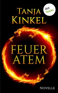 Feueratem - Tanja Kinkel - ebook