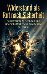 Widerstand als Ruf nach Sicherheit - Heinrich Adler - ebook