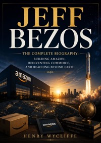 Jeff Bezos - Henry Wycliffe - ebook