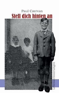 Stell Dich hinten an - Paul Czervan - ebook