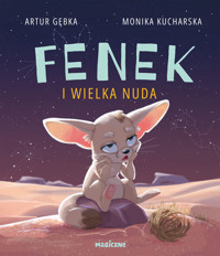 Fenek i wielka nuda - Artur Gębka - książka