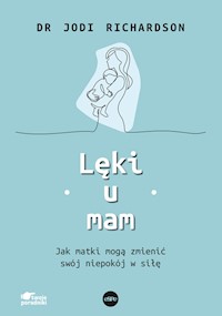 Lęki u mam - Richardson Jodi - książka