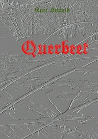Querbeet - Kurt Schmid - ebook