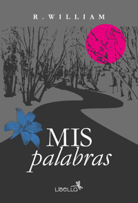 Mis palabras - William Rodriguez - ebook