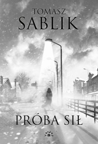 Próba sił - Sablik Tomasz - książka